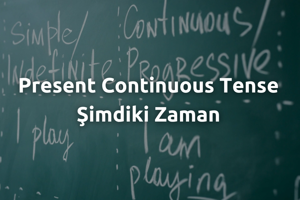 present continuous tense